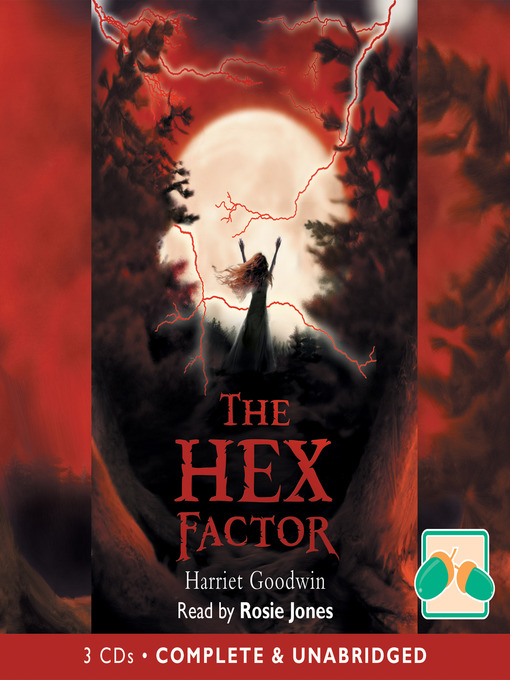 Title details for The Hex Factor by Harriet Goodwin - Available